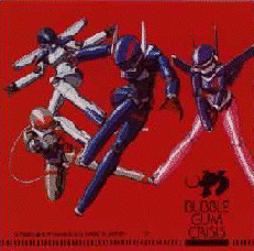 Bubblegum Crisis