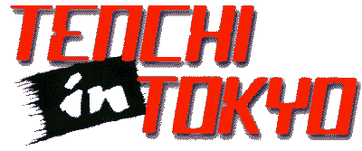 Tenchi in Tokyo